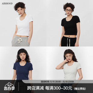 2024夏季 新款 正肩基础款 辣妹上衣 AIRHOOD 小个子短袖 T恤女U领短款