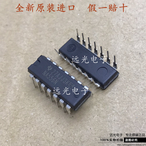 TI芯片NA556N全新原装进口DIP-14