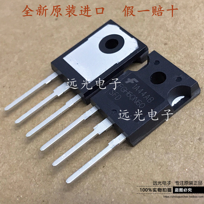 FGH60N60SFD场效应管FGH60N60SMD