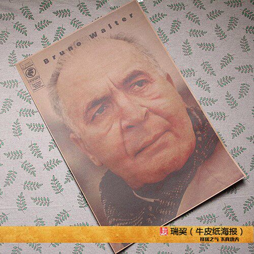 指挥家 布鲁诺瓦尔特 画像 bruno walter 海报 钢琴家 人物招贴画