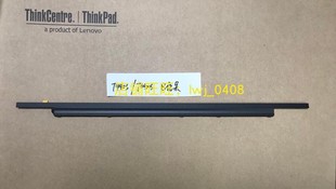 B壳边框压条 塑料 T440s屏框压条 T450s 04X5464触摸屏用 全新
