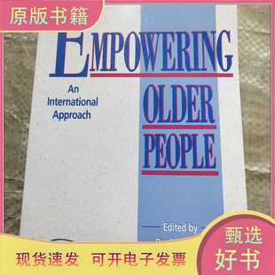 EMPOWERING OLDER PEOPLE 外文版/外文版/外文出版社