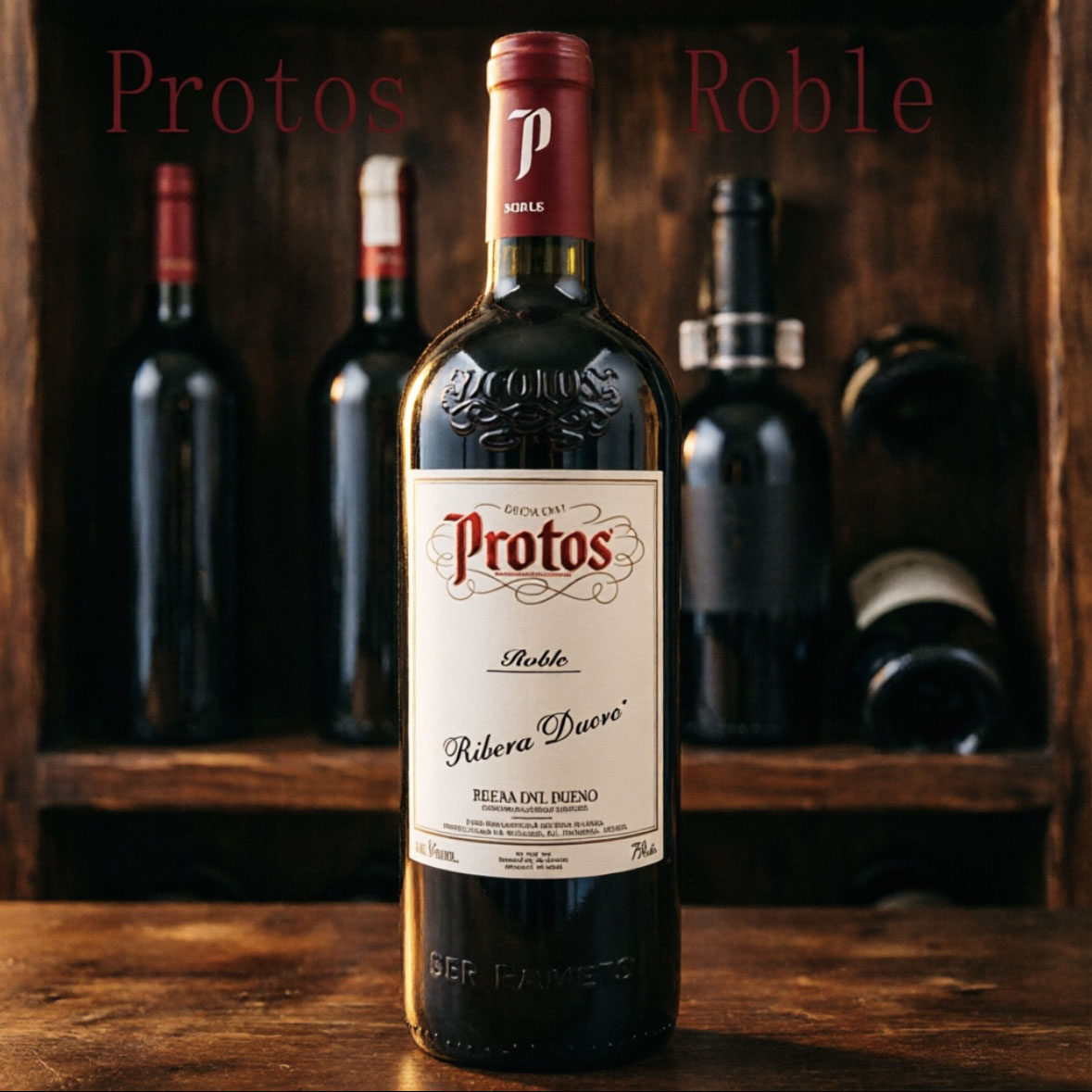 西班牙普洛托斯精选干红葡萄酒杜埃罗河Protos roble 两支装