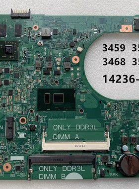 戴尔3559 3459 3468 3568 3559 5459 3459 5559 5759 主板14236-1