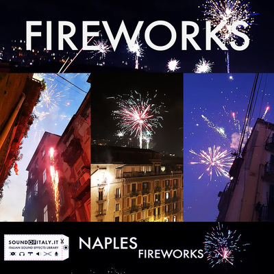 那不勒斯烟花城市焰火音效 Sound of Italy Naples Fireworks