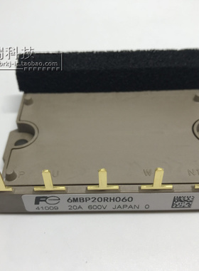 6MBP20RH060 6MBP30RH060-50原装正品 质量保证