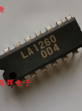 深辉电子】直插 LA1260 FM / AM调谐器 DIP-16封装 全新进口正品