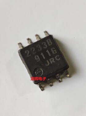 NJM2233BM-TE2 JRC2233B 进口拆机开关IC芯片 贴片SOP-8 可直拍