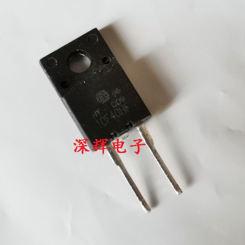 10F40HF 进口拆机 快恢复二极管 10A 400V TO-220-2脚