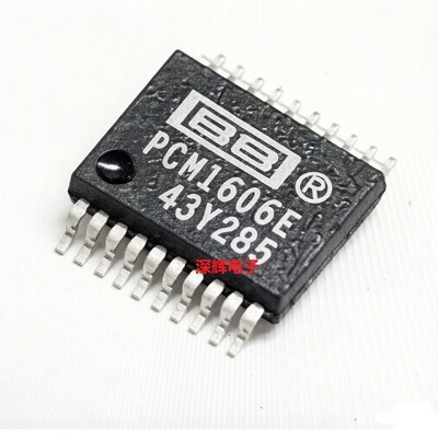PCM1606E/2K PCM1606E 全新数模转换器IC芯片SSOP-20 可直拍
