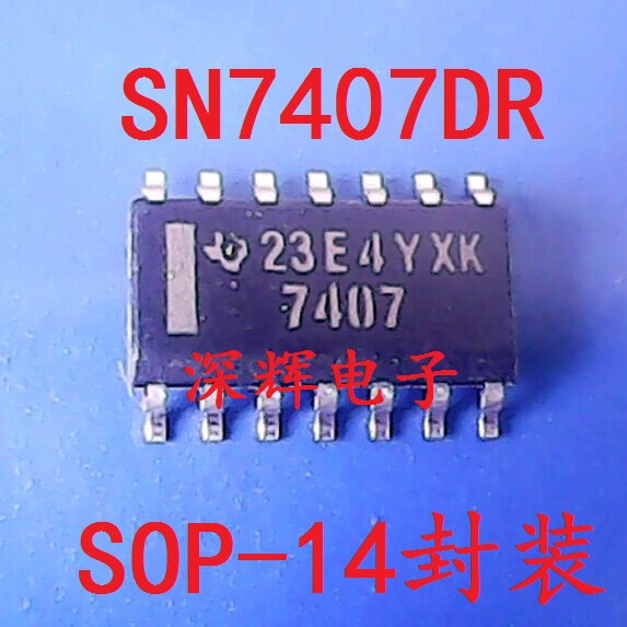 贴片 SN7407 SN7407D DM7407M 六角缓冲器IC芯片 SOP-14 可直拍