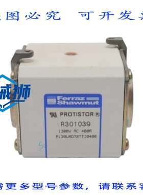 原装供应 FERRAZ SHAWMUT A130URD72TTI0400 R301039 1300VAC 400