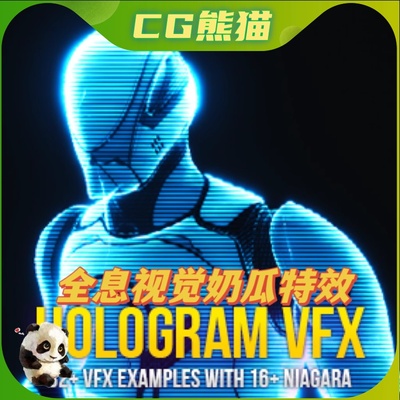 UE5虚幻5 HOLOGRAM VFX With Niagara 全息尼亚拉加投影粒子特效