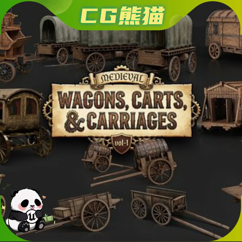 UE5.6-5.8 Medieval Wagons Carts Carriages 中世纪马车模型