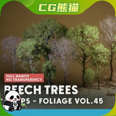 UE5虚幻5.3-5.7 Foliage VOL.45 Beech Trees Nanite 山毛榉树