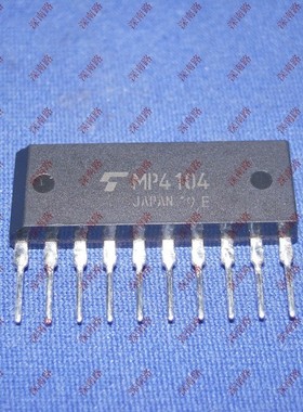 家电元件MP4104 TMP4104 TOS ZIP10进口全新集成 电 路 芯片