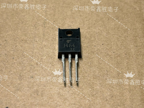 场效应管J464SJ464TO220F18A100V