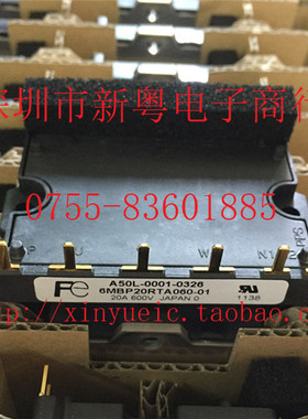 A50L-0001-0326，6MBP20RTA060-01 全新原装 准确报价 当天发货