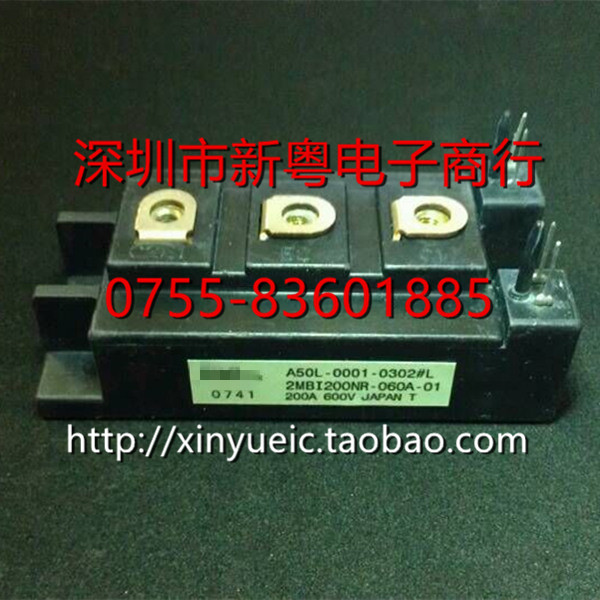 A50L-0001-0302 2MBI200NR-060A-01 专业卖家 准确报价 当天发货