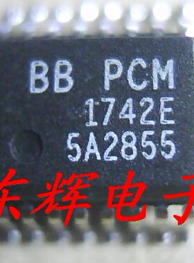 贴片IC PCM1742KE  PCM1742E KEG 数模转换器芯片 SSOP-16