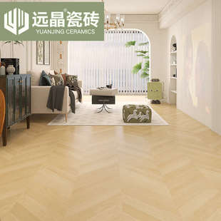 热销远晶 7501500客厅鱼骨仿木纹瓷砖柔光精雕奶油原木风餐厅全