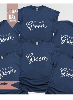 Team Groom Bachelor Party Men T Shirts新郎团队服装结婚礼物男