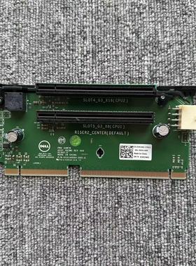 DELL  R730XD R730 N11WF 392WG PCI-E RISER2扩展提升卡