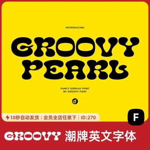Groovy圆润复古潮流卡通趣味潮牌海报标题手绘涂鸦装 饰英文字体包