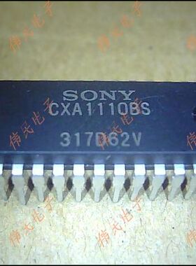 热卖【伟民电子】CXA1110S   CXA1110BS