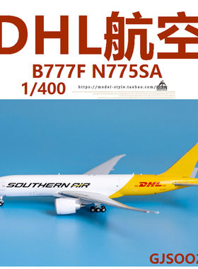 GeminiJets GJSOO2014 敦豪DHL 波音B777F N775SA 飞机模型1/400