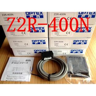400P 询价OPTEX光电传感器ZR 400N Z2R 350N