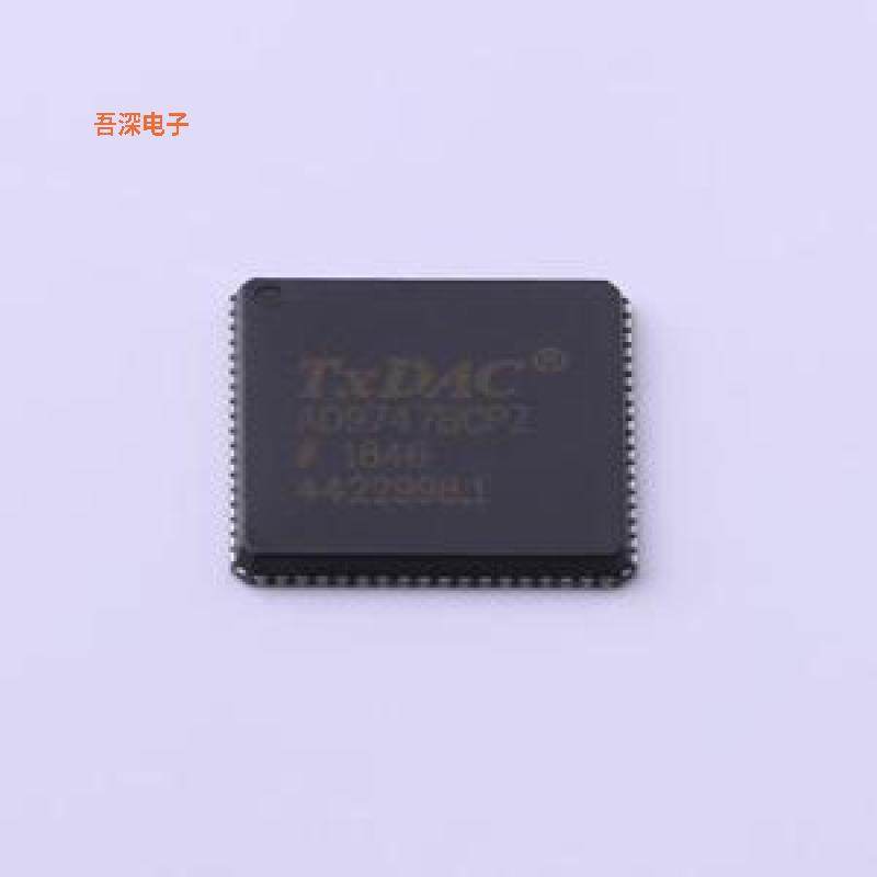 AD9747BCPZ |原装LFCSP-72(10x10)数模转换芯片DAC