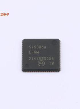 SI5386A-E-GM |原装QFN-64(9x9)IC CLOCK MULTIPLIER 64QFN