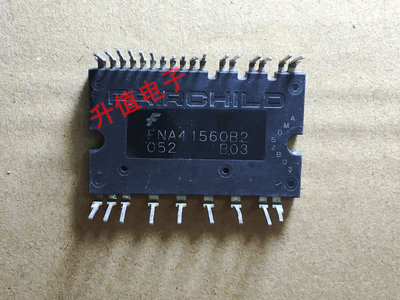 FNB41560 FNA41560B2  GAM10A060  GAM15A060 质量保证 原装拆机
