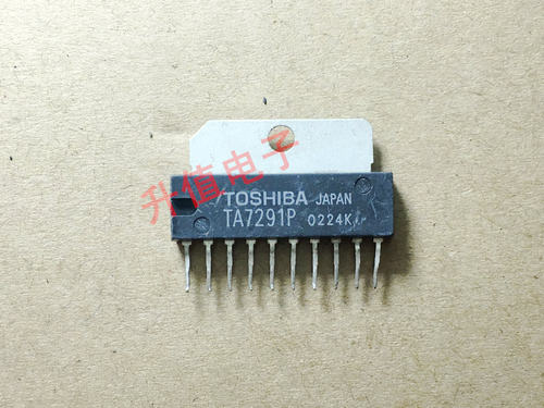 【升值电子】进口拆机TA7291P ZIP-10 集成电路 IC芯片