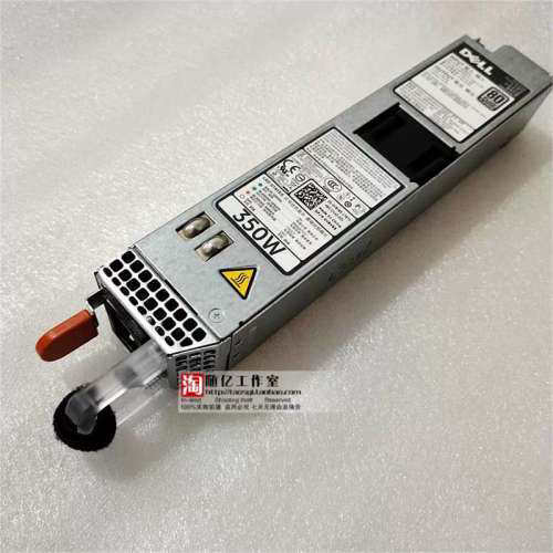 DELL R320 R330 R420 电源 350W 0Y8Y65 D350E-S1 L350E-S1 P7GV4