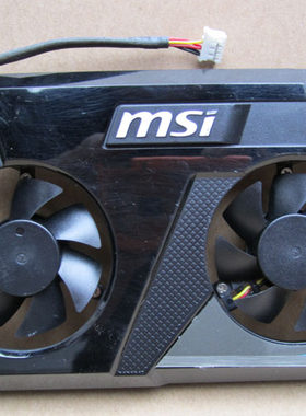 msi微星R64506570V5显卡风扇