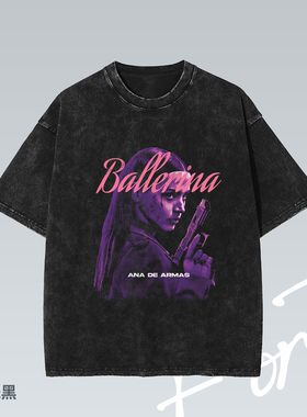 Fortee 芭蕾杀姬 Ballerina 电影美式水洗重磅T恤男女宽松短袖