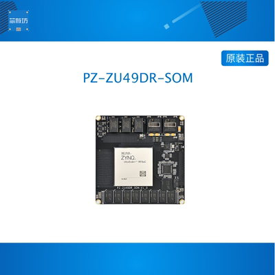 璞致FPGA核心板 Xilinx Zynq RFSOC 软件无线电SDR ZU49DR/ZU47DR