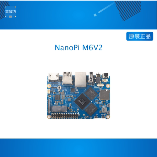 友善RK3588S开发板NanoPi M6V2 8GB LPDDR5内存 支持SSD/WiFi模块