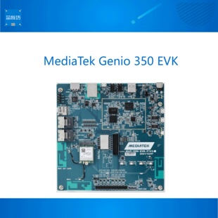 MediaTek Genio350 EVK 联发科物联网应用原型开发评估套件开发板