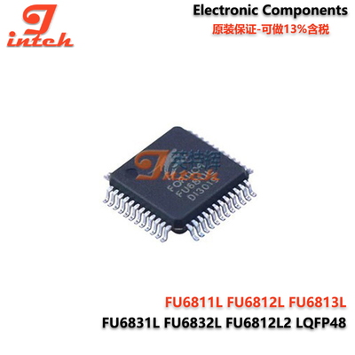 FU6811L FU6812L FU6813L FU6831L FU6832L FU6812L2 LQFP48 芯片