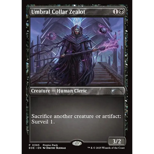 万智牌 影环狂信者 Umbral Collar Zealot EOE 英文特卡平/闪卡