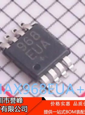 正品进口原装MAX968EUA+T丝印968EUA MSOP8 MAX968EUA原装