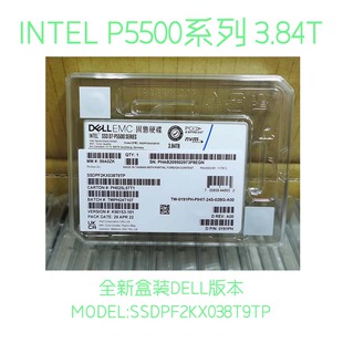 SSDPF2KX038T9TP 3.84T 全新盒装 DELL版 U.2 英特尔 本 P5500系列