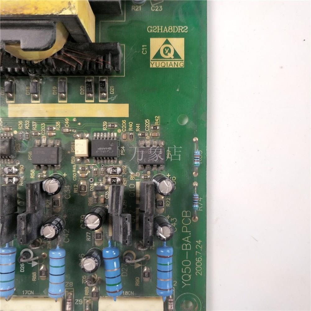 YuQiang变频器 YPLT3100-1C电源板 G2HA8DR2 YQ50-BA.PCB实拍