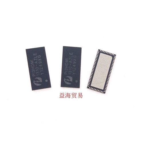 P13HDM1 芯片 PI3HDM1  集成块 PI3HDMI1310-AZLE P13HDMI1310