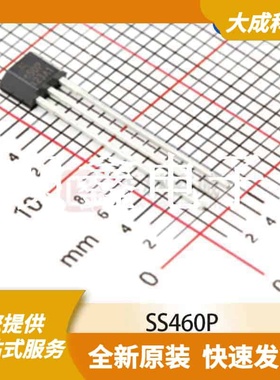 霍尔线性传感器 SS460P 原装正品 TO-92S-3