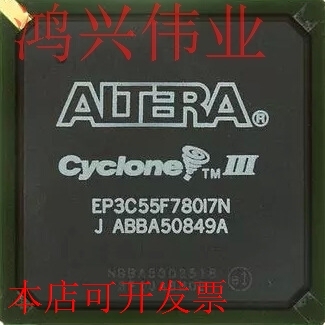 EP3C55F780I7N 正品嵌入式处理器芯片原装现货
