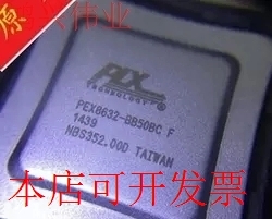 原装 PEX8632-BB50BCF BGA 现货库存 欢迎咨询